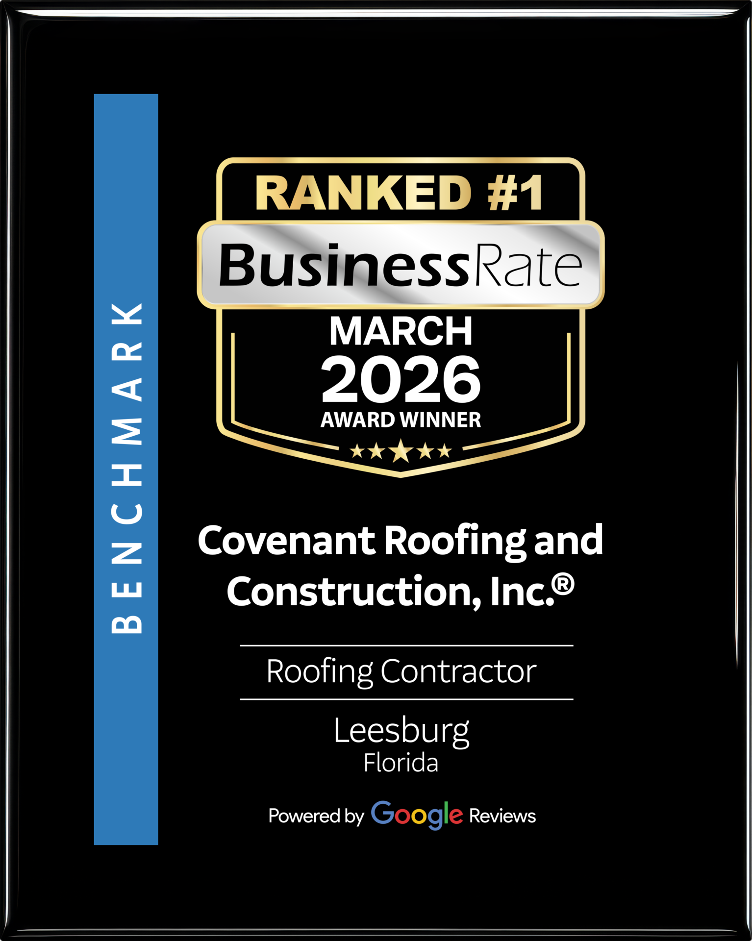 Business Rate recognition for Covenant Roofing®